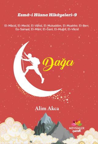 Dağcı - Esma-i Hüsna Hikayeleri 9 | Mevsimler Kitap (Ciltsiz) - Resim 1