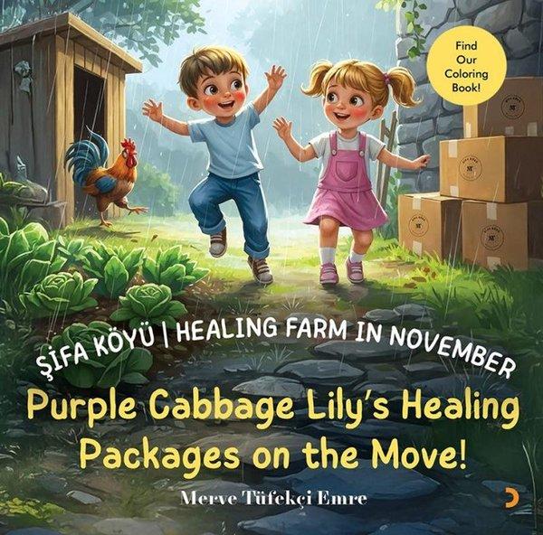 Şifa Köyü - Healing Farm in November - Purple Cabbage Lily's Healing Packages on the Move! | Cinius (İnce Kapak) - Resim 1