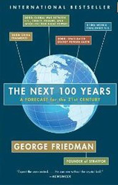 The Next 100 Years | Anchor Books (İnce Kapak) - Resim 1