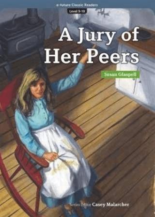 A Jury of Her Peers (eCR Level 9) | e-future (Ciltsiz) - Resim 1
