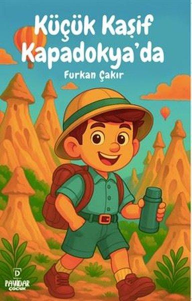 Küçük Kaşif Kapadokya'da | Payidar Çocuk (İnce Kapak) - Resim 1