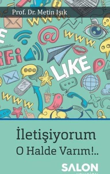 İletişiyorum O Halde Varım! | Salon Yayınları (İnce Kapak) - Resim 1