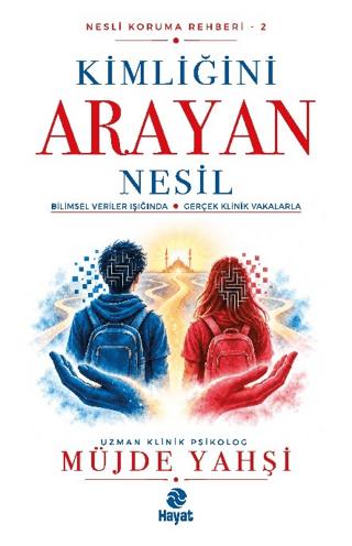 Kimliğini Arayan Nesil | Hayat Yayınları (Ciltsiz) - Resim 1