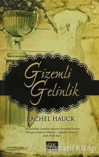 Gizemli Gelinlik - Rachel Hauck - Optimum Kitap | Optimum Kitap - Resim 1