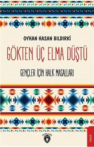 Gökten Üç Elma Düştü | Dorlion Yayınları (Ciltsiz) - Resim 1