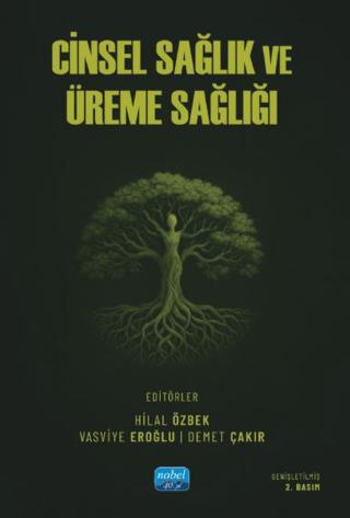 Cinsel Sağlık ve Üreme Sağlığı | Nobel Akademik Yayıncılık (Ciltsiz) - Resim 1