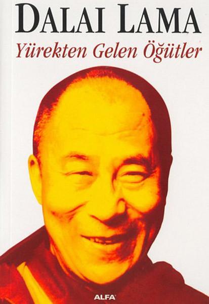 Dalai Lama-Yürekten Gelen Öğütler | Alfa Yayıncılık (İnce Kapak) - Resim 1