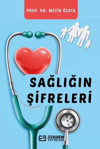 Sağlığın Şifreleri | Efe Akademi Yayınları (Ciltsiz) - Resim 1