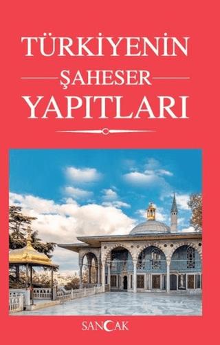 Türkiye'nin Şaheser Yapıtları | Sancak Yayınları (Ciltsiz) - Resim 1