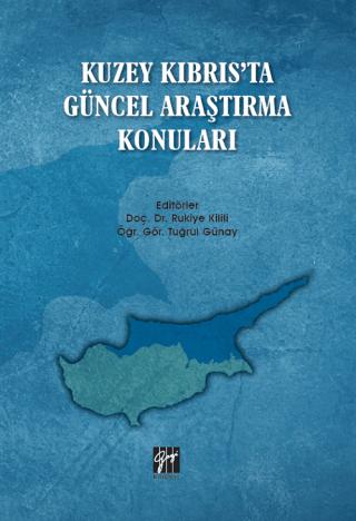 Kuzey Kıbrıs'ta Güncel Araştırma Konuları | Gazi Kitabevi (Ciltsiz) - Resim 1