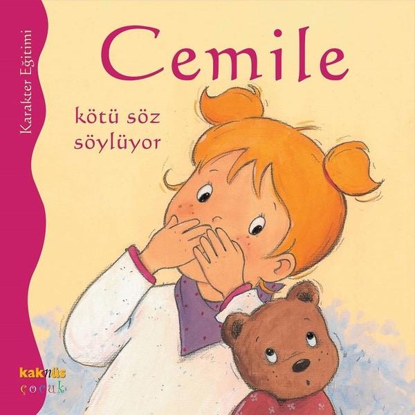 Cemile - Kötü Söz Söylüyor | Kaknüs Yayınları (İnce Kapak) - Resim 1