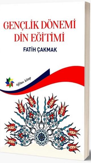 Gençlik Dönemi Din Eğitimi
