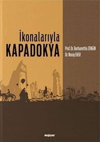 İkonalarıyla Kapadokya | Değişim Yayınları (Ciltsiz) - Resim 1