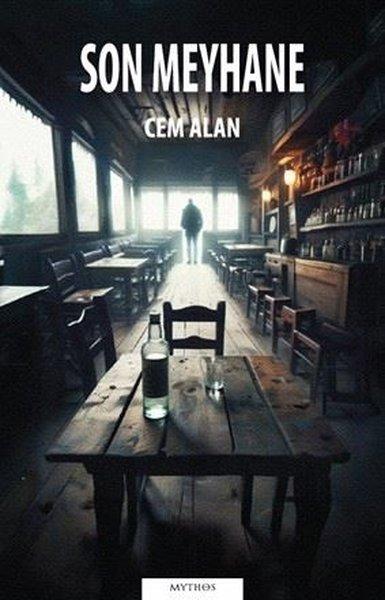 Son Meyhane | Mythos Kitap (İnce Kapak) - Resim 1
