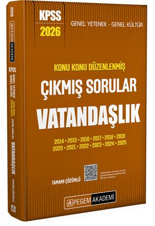 2026 KPSS Genel Yetenek Genel Kültür Konu Konu Düzenlenmiş Tamamı Çözümlü Çıkmış Sorular Vatandaşlık | Pegem Akademi Yayıncılık (Ciltsiz) - Resim 1