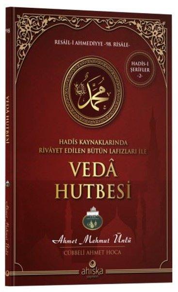 Hadis Kaynaklarında Rivayet Edilen Bütün Lafızları İle Veda Hutbesi | Ahıska Yayınevi (Cep Boy) - Resim 1