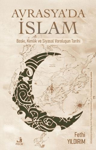 Avrasya’da İslam