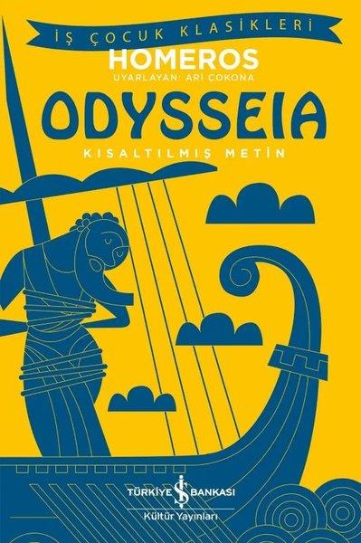 Odysseia - Kısaltılmış Metin - İş Çocuk Klasikleri | İş Bankası Kültür Yayınları (İnce Kapak) - Resim 1