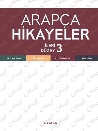 Arapça Hikayeler - İleri Düzey 3 | Cantaş Yayınları (Ciltsiz) - Resim 1