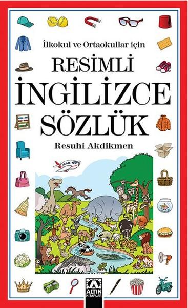 Resimli İngilizce Sözlük | Altın Kitaplar - Altın Çocuk Kitapları Dizisi (İnce Kapak) - Resim 1