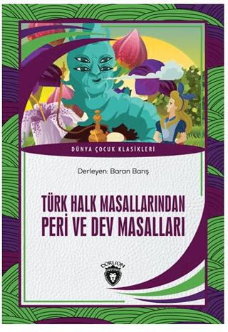 Türk Halk Masallarından Peri ve Dev Masalları | Dorlion Yayınları (Ciltsiz) - Resim 1