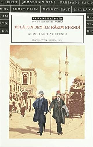 Felatun Bey ile Rakım Efendi | Karakteristik (Ciltsiz) - Resim 1
