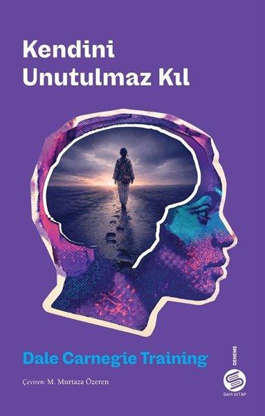 Kendini Unutulmaz Kıl | Sahi Kitap (İnce Kapak) - Resim 1