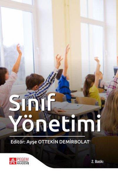 Sınıf Yönetimi | Pegem Akademi Yayıncılık (İnce Kapak) - Resim 1