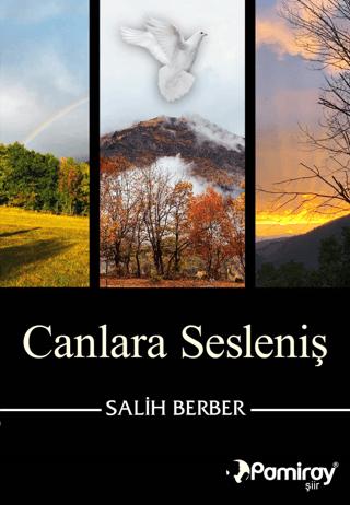 Canlara Sesleniş | Pamiray Yayınları (Ciltsiz) - Resim 1