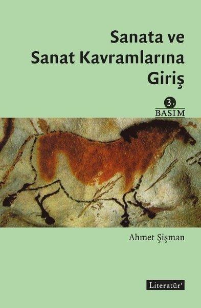 Sanata ve Sanat Kavramlarına Giriş | Literatür Yayıncılık (İnce Kapak) - Resim 1