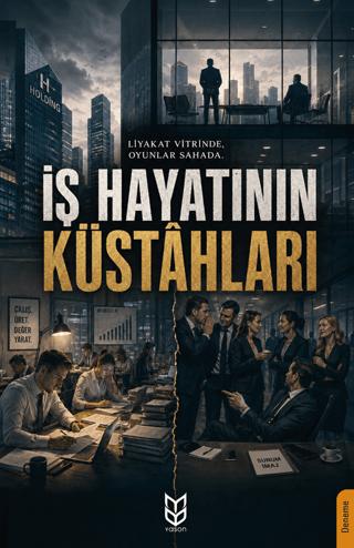 İş Hayatının Küstahları | Yason Yayıncılık (Ciltsiz) - Resim 1