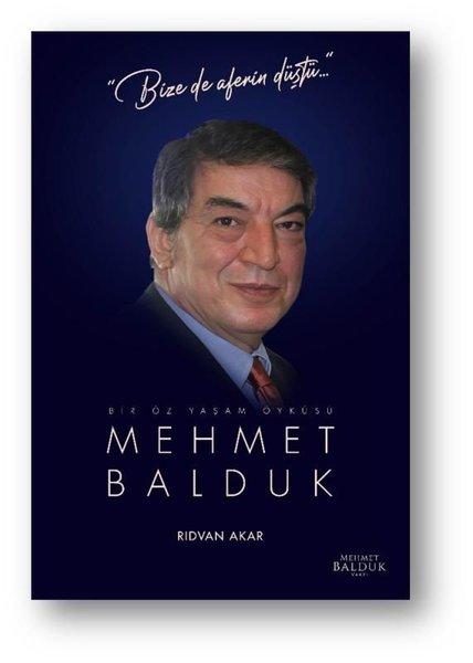 Mehmet Balduk: Bir Öz Yaşam Öyküsü | Mehmet Balduk Vakfı (İnce Kapak) - Resim 1
