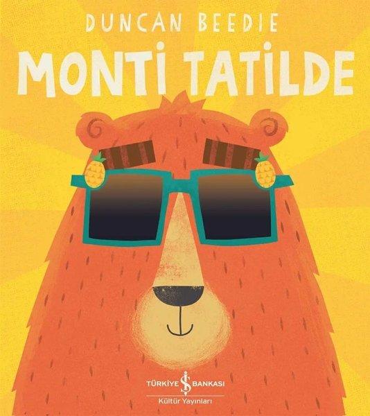 Monti Tatilde | İş Bankası Kültür Yayınları (İnce Kapak) - Resim 1