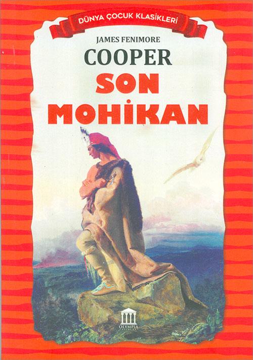 Son Mohikan - James Fenimore Cooper - Olympia Yayınları