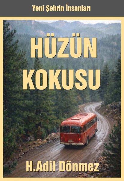 Hüzün Kokusu - Yeni Şehrin İnsanları | Coral Dağıtım (İnce Kapak) - Resim 1