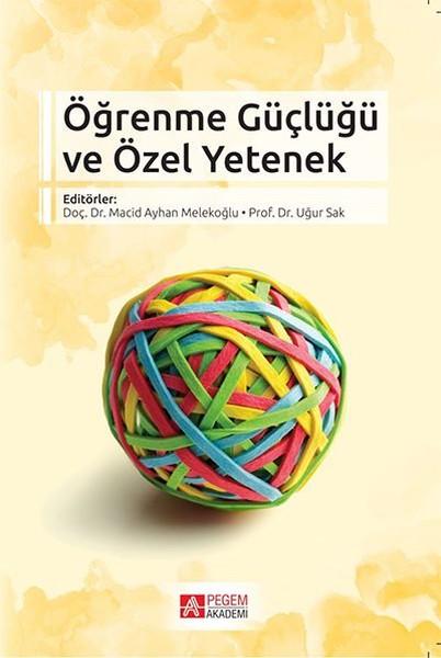 Öğrenme Güçlüğü ve Özel Yetenek | Pegem Akademi Yayıncılık (İnce Kapak) - Resim 1