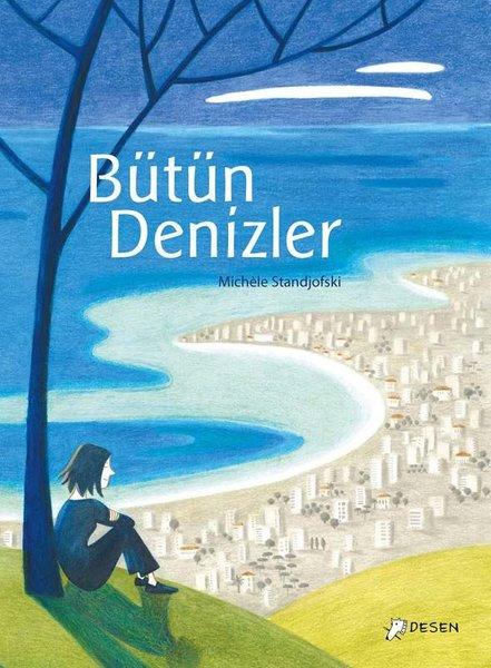 Bütün Denizler | Desen Yayınları (İnce Kapak) - Resim 1