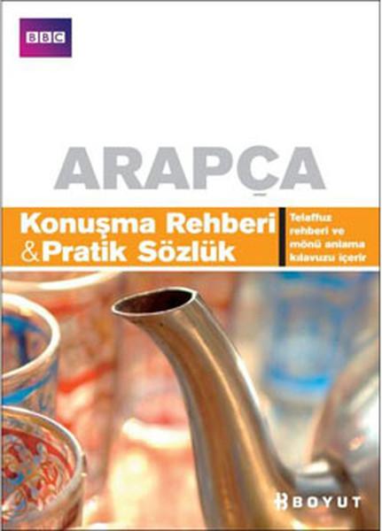 Arapça Konuşma Rehberi ve Pratik Sözlük | Boyut Yayın Grubu (İnce Kapak) - Resim 1