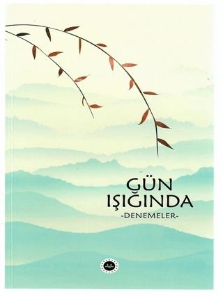 Gün Işığında - Denemeler
