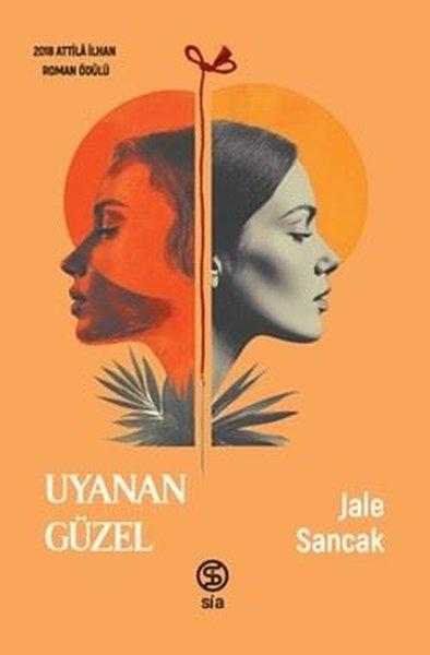 Uyanan Güzel | Sia Kitap (İnce Kapak) - Resim 1