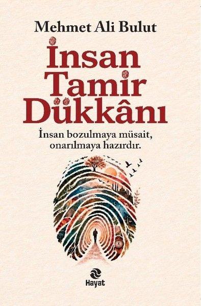 İnsan Tamir Dükkanı | Hayat Yayıncılık (İnce Kapak) - Resim 1