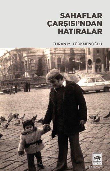 Sahaflar Çarşısı'ndan Hatıralar | Ötüken Neşriyat (İnce Kapak) - Resim 1