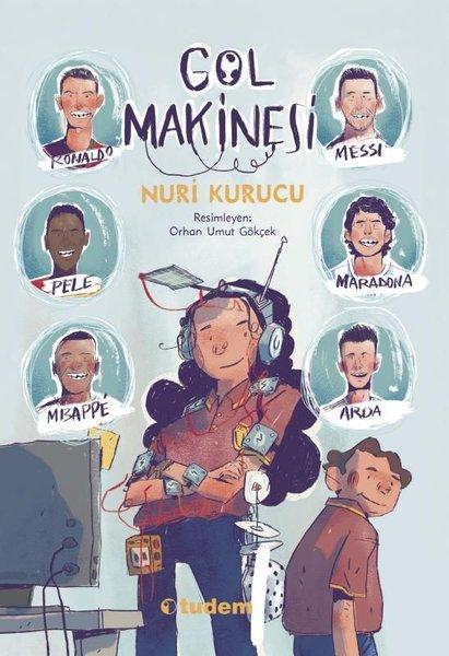Gol Makinesi | Tudem Yayınları (İnce Kapak) - Resim 1