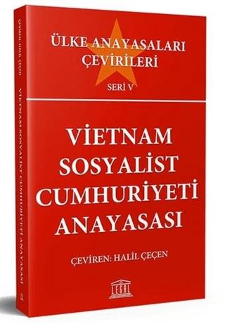 Vietnam Sosyalist Cumhuriyeti Anayasası | Legal Yayıncılık (Ciltsiz) - Resim 1