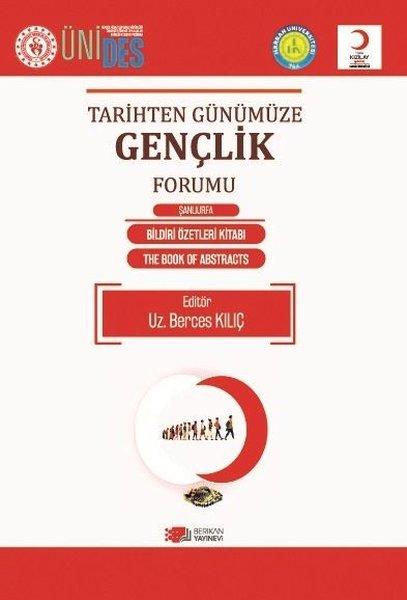 Tarihten Günümüze Gençlik Forumu | Berikan Yayınevi (İnce Kapak) - Resim 1