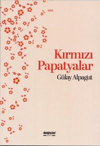 Kırmızı Papatyalar | Değişim Yayınları (Ciltsiz) - Resim 1