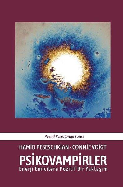 Psikovampirler - Enerji Emicilere Pozitif Bir Yaklaşım | Psikoolgu (İnce Kapak) - Resim 1