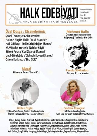 Halk Edebiyatı Dergisi Sayı: 46 Ocak - Şubat 2022 | Halk Edebiyatı Dergisi Yayınları (Ciltsiz) - Resim 1