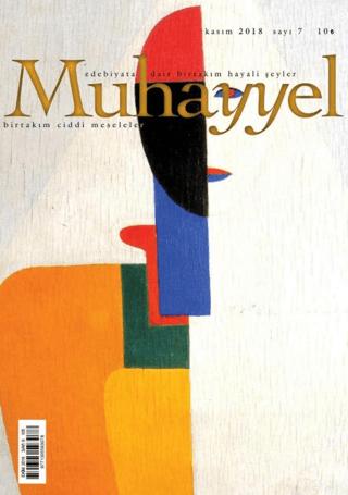 Muhayyel Edebiyat Dergisi Sayı: 7 Kasım 2018 | Muhayyel Dergisi Yayınları (Ciltsiz) - Resim 1