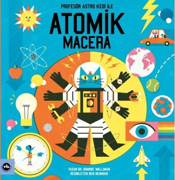 Profesör Astro Kedi İle Atomik Macera | VakıfBank Kültür Yayınları (İnce Kapak) - Resim 1